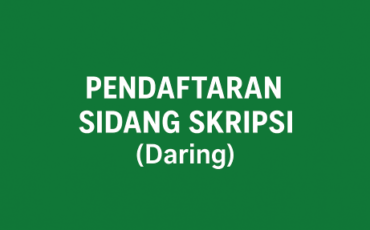 PENDAFTARAN SIDANG SKRIPSI (Daring)